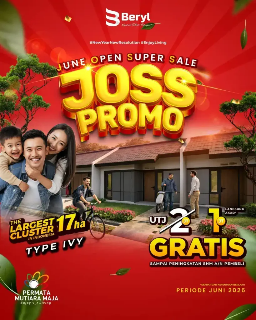 JOSS Promo 2026 Rumah Tipe Ivy Cluster Beryl